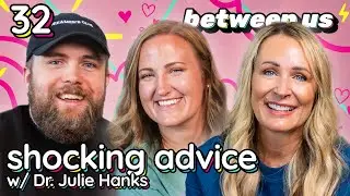 Dr. Julie Hanks Shares Insights on Faith Questions and Relationships | Between Us #32
