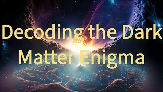 Chasing Dark Matter Whispers: On the Precipice of a Cosmic Revelation#spacefacts#darkmatter#space