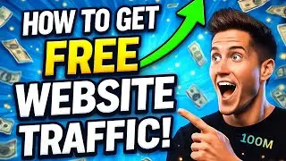 FREE WAYS To Get WEBSITE TRAFFIC FAST 