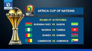AFCON 2021: A Review Of Round Of 16 Fixtures | Sports Tonight
