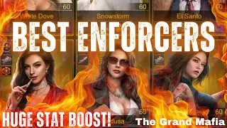 The Grand Mafia 2 Extremely Important Enforcers + HUGE STATS BOOST!