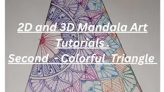 ✨2D & 3D Colourful Triangle Mandala Art | Easy Tutorial for Beginners 🎨🖤