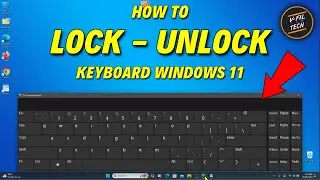 Secret Windows 11 Trick to Lock Your Keyboard
