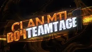 CLAN MTL 1st BO4 Teamtage by Dignify