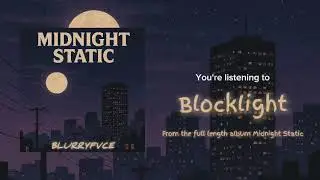 BLURRYFVCE - Blocklight (A Minecraft Tune) (Official Audio)