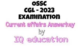 OSSC CGL-2023 unofficial Answerkey । current affairs Answerkey #ossc #ossc_cgl_maths #ossccgl