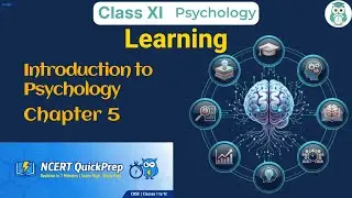 Learning | Class 11 Psychology Chapter 5 | CBSE NCERT | Quick Revision in 7 Mins