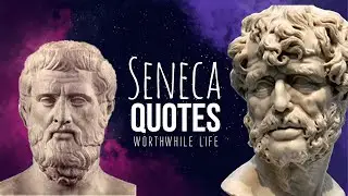 Stoicism On The Go - Seneca Quotes About Worthwhile Life