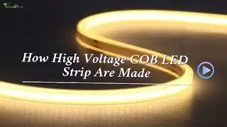 How High Voltage COB LED Strip Are Made