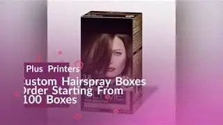 Custom Hairspray Boxes   Plus Printers