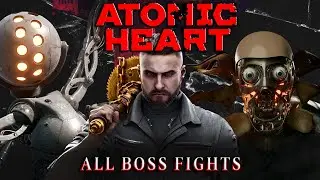 Atomic Heart [All Boss Fights || No Damage || Armageddon]