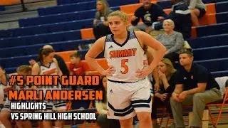 League Ready's Marli Andersen vs Spring Hill High School Highlights