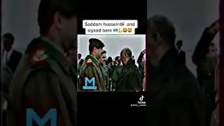 Siyaad bare  🇸🇴 & Saddam Hussein 🇮🇶