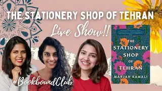The Stationery Shop of Tehran Book Discussion #BookBoundClub