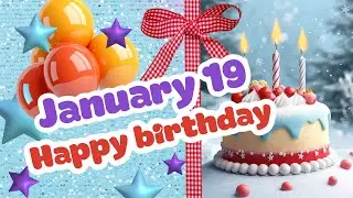 19 January Best Happy Birthday Song | Happy Birthday WhatsApp Status | Celebration Avenue