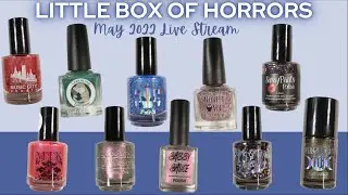 May Little Box of Horrors- Polish with Rae