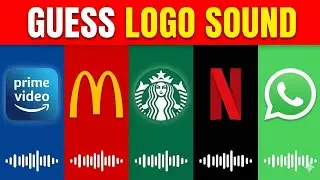 Guess the logo by sound 🤯| Netflix, Whatsapp, Coca-Cola, McDonald's, Amazon Logo Sound | Quiz Glust 