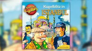 Kommissar Kugelblitz - In Istanbul | Hörspiel in voller Länge