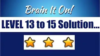Brain It On! - Physics Puzzle Game Level 13, 14, 15 Solution.