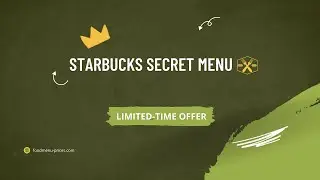 Starbucks Secret Menu