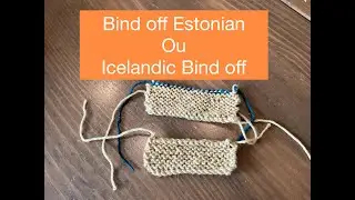 Tuto tricot: Icelandic Bind Off ou Estonian Bind Off