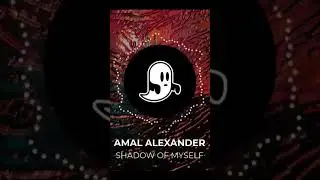 Shadow of Myself 2025 (Amal Alexander) #youtubeshorts #shorts #music