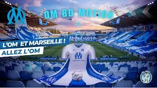 L'OM et Marseille ! (Chanson pour l'OM)