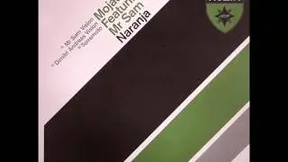 Mojado feat. Mr Sam &lrm;- Naranja (Dimitri Andreas Vision) [2004]