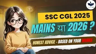 What I Learned from SSC CGL 2025 Toppers About CGL Mains Strategy