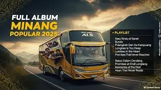 Lagu Minang Baper Paling Dicari | Trending Rekomendasi YouTube #MinangTrending #LaguBaper #Musik2025