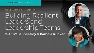 Relevance & Identity: How Resilient Leaders Adapt Without Losing Themselves
