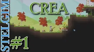 【Stelgim Play's】Crea - Episode 1