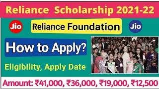 Reliance Foundation Scholarship 2021-22 | Free Scholarship | Jio Scholarship 2021-22 apply now