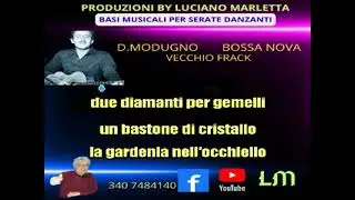 VECCHIO FRACK - D.MODUGNO ( VERS.BOSSA NOVA ) (demo)