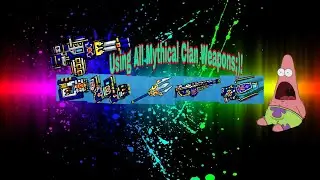 Using all mythical clan weapons (Comment which one is better)😉