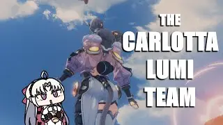 Am I the only one that still uses Lumi? | Carlotta x Lumi Team Rotation Showcase