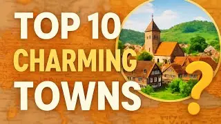 Top 10 Most Beautiful & Charming Small Towns to Visit or Live in the USA (2025 Guide)