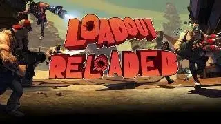 How to play Loadout Reloaded in 2025 (Read Description)