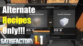 Unlocking phase 3 in Satisfactory 1.1 with mostly alternate recipes