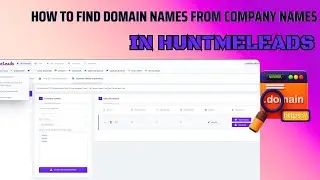 HOW TO FIND DOMAIN NAMES FROM COMPANY NAMES IN 2024 FROM HUNTMELEADS | HUNTMELEADS #leadgeneration