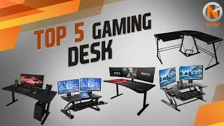 Top 5 Gaming Desk 2020