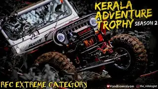 South India's Biggest Offroad Event | KERALA ADVENTURE TROPHY Season 2 | RFC Extreme Category