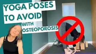 Yoga for Osteoporosis: 2 Poses to Avoid (and What to Do Instead)