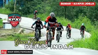GOWES NJENGAT DELES INDAH - KPXI JOGJA