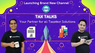 Tax Talks Channel Trailer | Unacademy | Let's Crack it Anthem | Shrey Rathi & Vikram Biyani