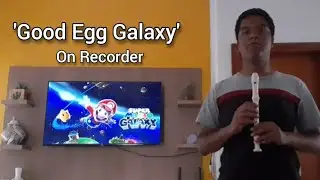 Good Egg Galaxy on Recorder (Super Mario Galaxy)