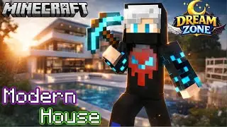 Minecraft Modern House Build 😱 | Dream Zone SMP Me Sabse Luxury Ghar! 🏡🔥