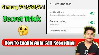 How To Enable Auto Call Recording In Samsung A31,A51,A71 || Secret Trick | (IN HINDI)