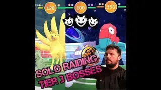 SOLO TIER 3 RAIDING & GUIDE POK&Eacute;MON GO