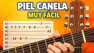 C&oacute;mo tocar Piel Canela en guitarra Tutorial f&aacute;cil
